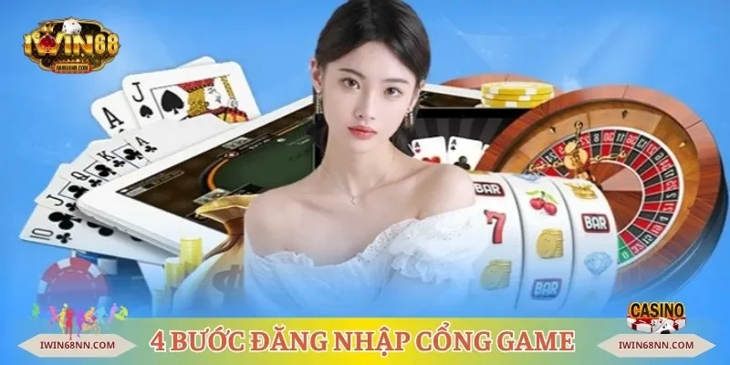 4 bước đăng nhập cổng game