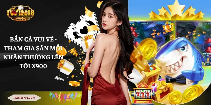 Bắn cá vui vẻ